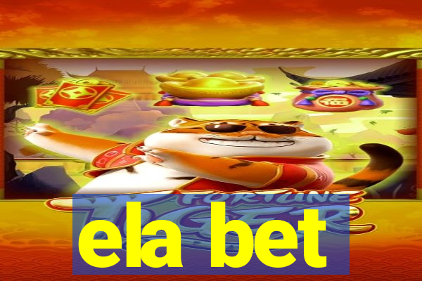 ela bet